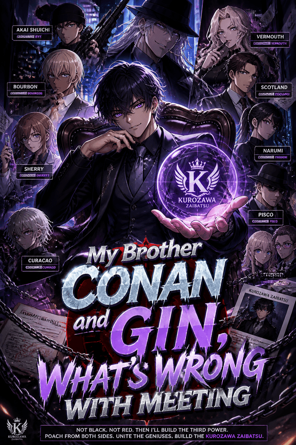 My Brother Conan and Gin, What's Wrong with Meeting