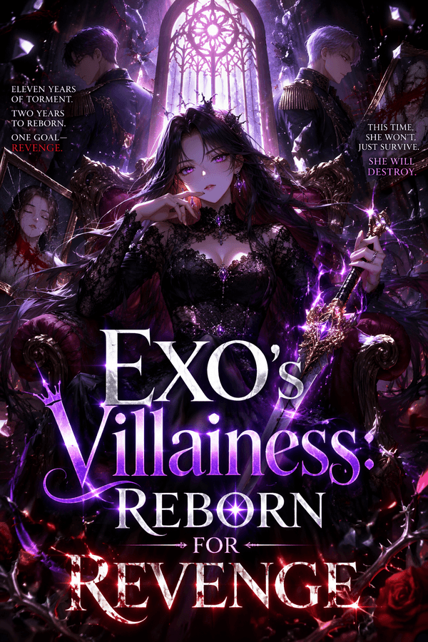 EXO's Villainess: Reborn for Revenge