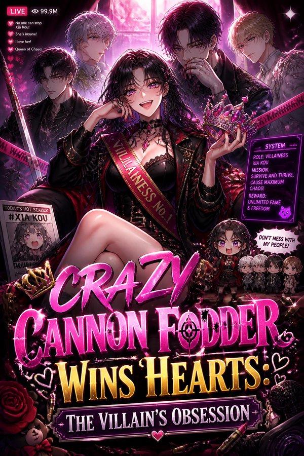 Crazy Cannon Fodder Wins Hearts: The Villain's Obsession