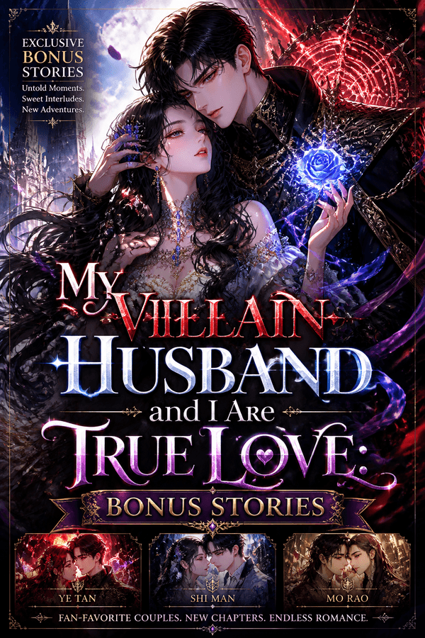 My Villain Husband and I Are True Love: Bonus Stories