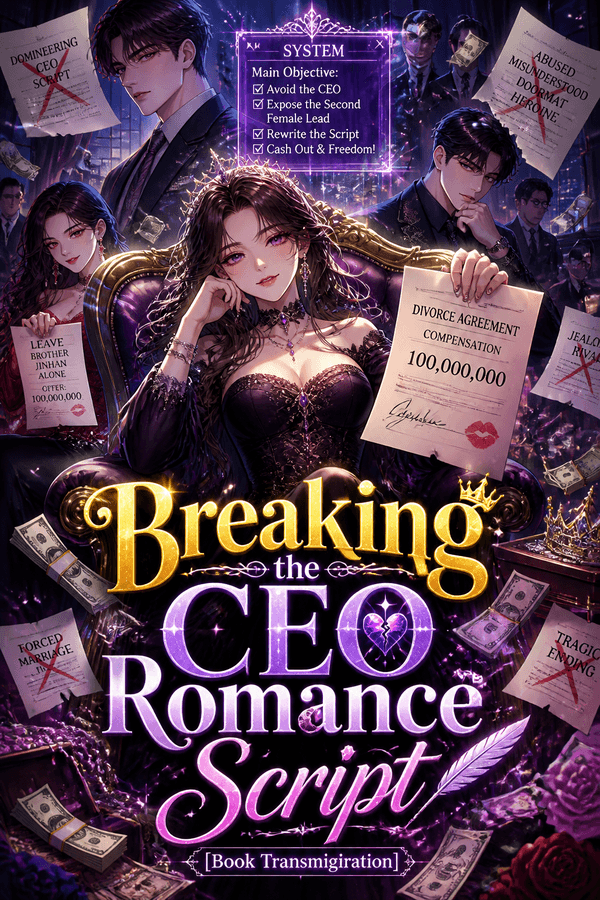 Breaking the CEO Romance Script [Book Transmigration]