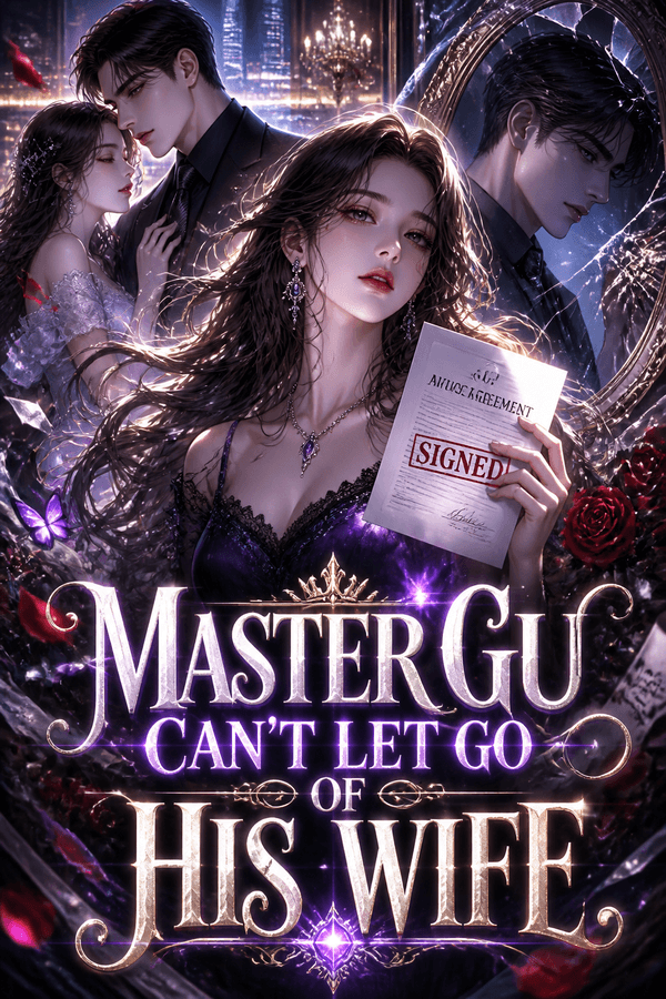 Master Gu Can't Let Go of His Wife