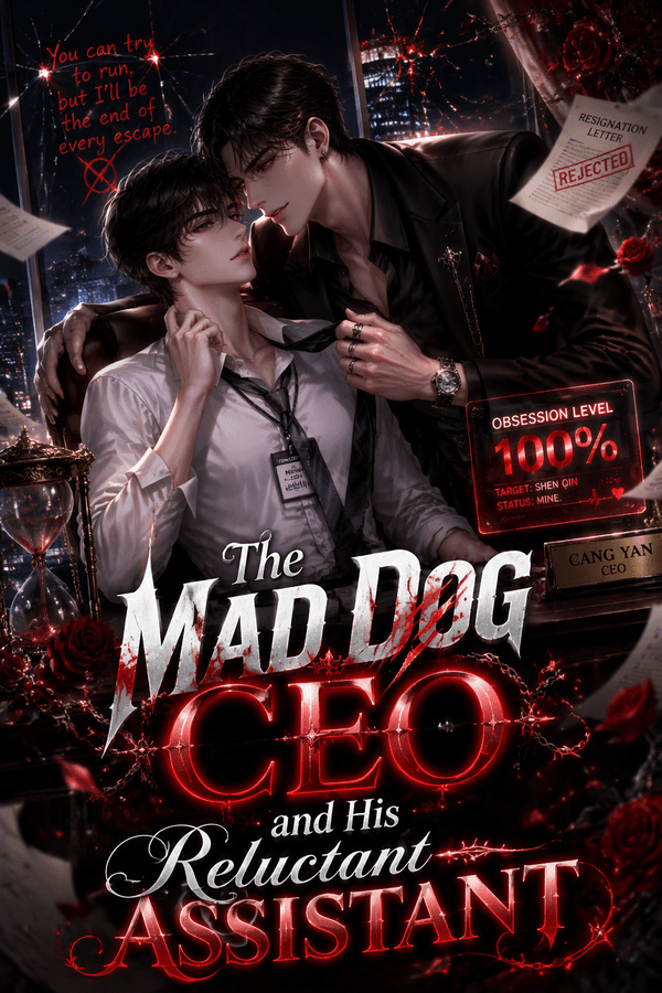 The Mad Dog CEO and His Reluctant Assistant
