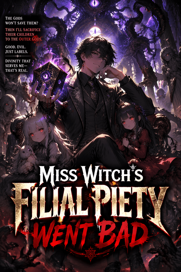 Miss Witch's Filial Piety Went Bad