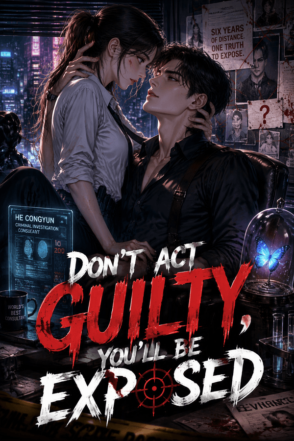 Don't Act Guilty, You'll Be Exposed