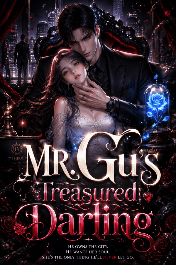 Mr. Gu's Treasured Darling