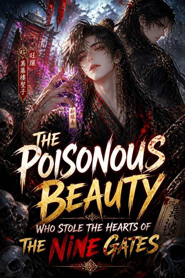The Poisonous Beauty Who Stole the Hearts of the Nine Gates