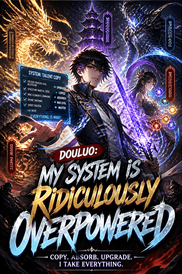 Douluo: My System Is Ridiculously Overpowered