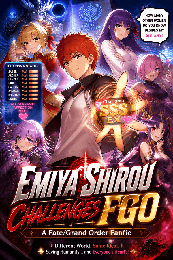 Emiya Shirou Challenges FGO: A Fate/Grand Order Fanfic