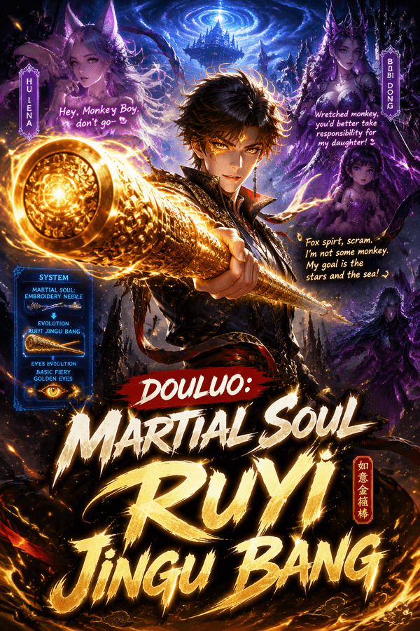 Douluo: Martial Soul Ruyi Jingu Bang