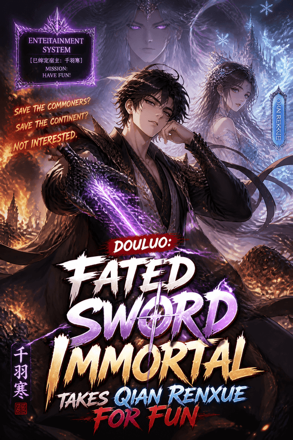 Douluo: Fated Sword Immortal Takes Qian Renxue for Fun