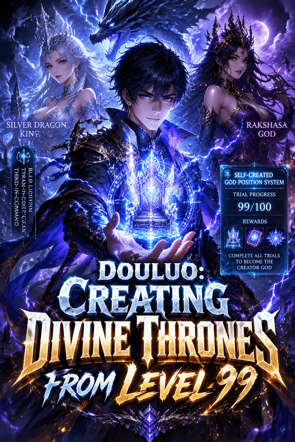 Douluo: Creating Divine Thrones from Level 99