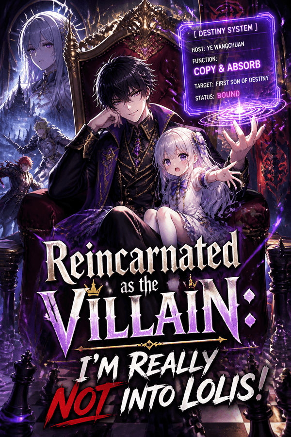 Reincarnated as the Villain: I'm Really Not Into Lolis!