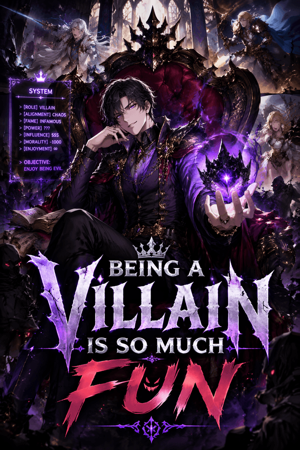 Being a Villain is So Much Fun