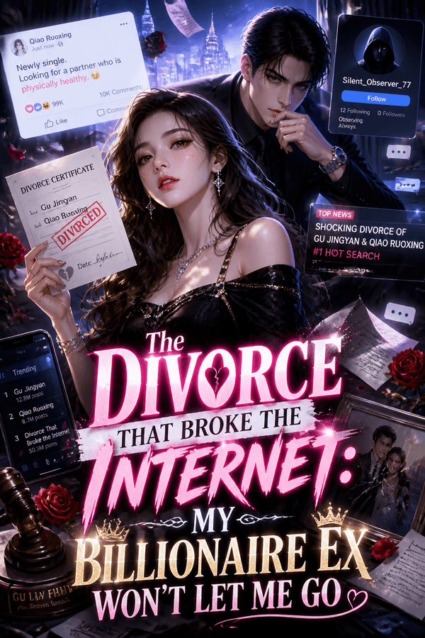 The Divorce That Broke the Internet: My Billionaire Ex Won't Let Me Go