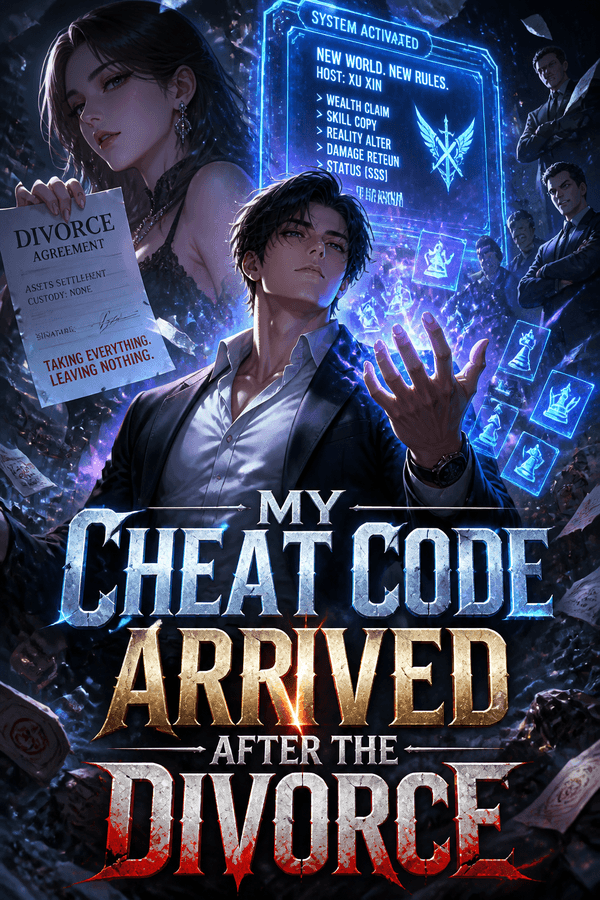 My Cheat Code Arrived After the Divorce