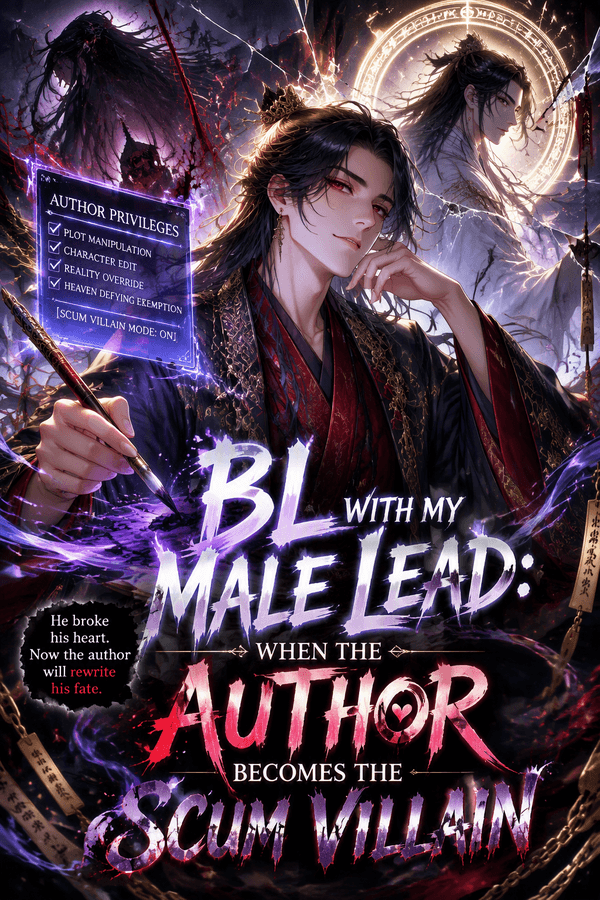 BL with My Male Lead: When the Author Becomes the Scum Villain
