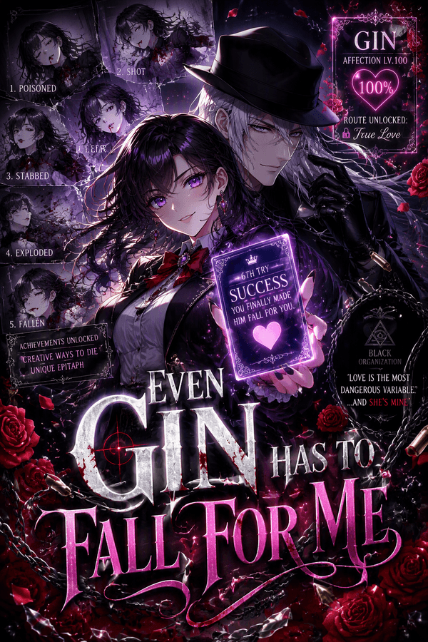 Even Gin Has to Fall for Me