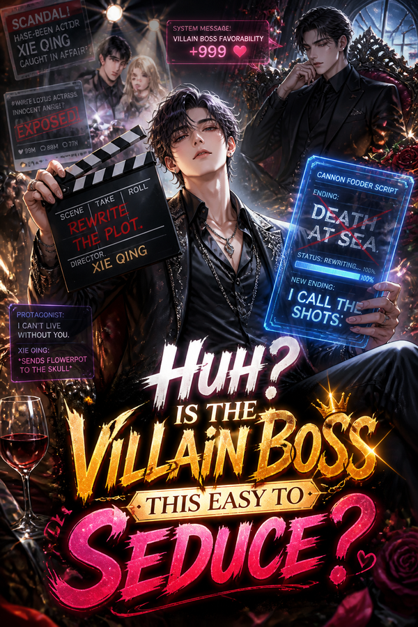 Huh? Is the Villain Boss This Easy to Seduce?