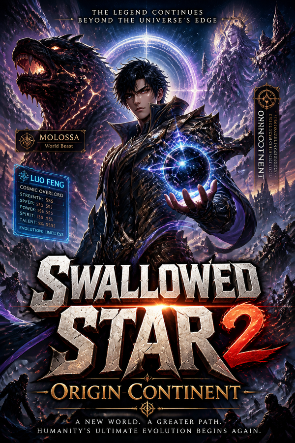 Swallowed Star 2: Origin Continent
